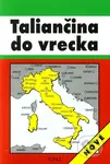 Taliančina do vrecka (6. prepracované vydanie) - Igor Hanes - kniha z kategorie Jazykové učebnice a slovníky