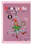 Rytmohrátky 5 (Doprovody písní s využitím Orffových rytmických nástrojů) - kniha z kategorie Hudba