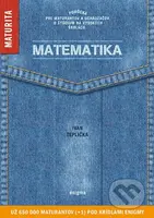 Matematika - Ivan Teplička - kniha z kategorie Střední školy