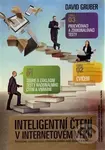 Inteligentní čtení v internetovém věku - David Gruber - kniha z kategorie Seberozvoj