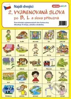 Najdi dvojici 2 Vyjmenovaná slova po B, L - kniha z kategorie Jazykové učebnice a slovníky