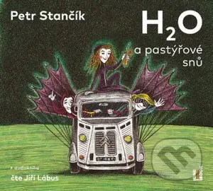 H2O a pastýřové snů - Petr Stančík - audiokniha z kategorie Pro děti