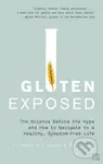 Gluten Exposed (The Science Behind the Hype and How to Navigate to a Healthy, Symptom-free Life) - kniha z kategorie Diety a zdravá výživa