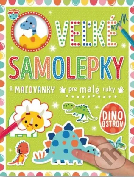 Veľké samolepky a maľovanky pre malé ruky: Dino ostrov - kniha z kategorie Omalovánky