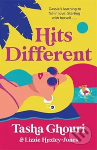 Hits Different - Tasha Ghouri, Lizzie Huxley-Jones - kniha z kategorie Romantická