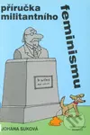 Příručka militantního feminismu - Johana Suková - kniha z kategorie Eseje, úvahy a glosy