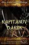 Kapitánův dárek (5. díl série Síla v kordech rodu Wellnsburgů) - kniha z kategorie Beletrie pro děti