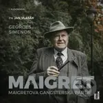 Maigretova gangsterská partie (Maigret a bláznivá stařenka) - audiokniha z kategorie Detektivky