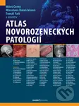 Atlas novorozeneckých patologií - Miloš Černý, Miroslava Balaščaková, Tomáš Fait a kolektív - kniha z kategorie Gynekologie