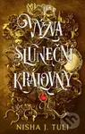 Výzva sluneční královny - Nisha J. Tuli - kniha z kategorie Pro děti