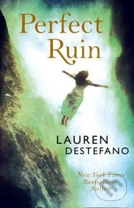 Perfect Ruin - Lauren DeStefano