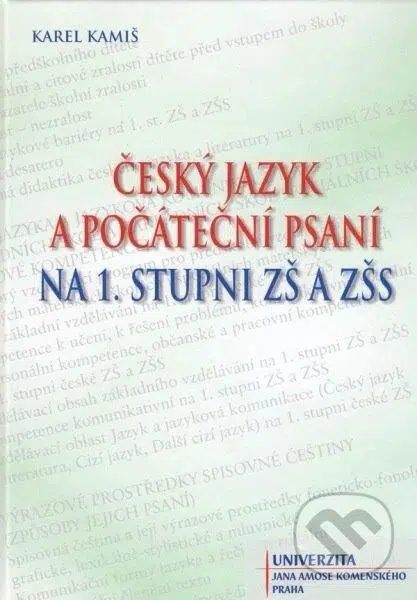 Český jazyk a počáteční psaní na 1. stupni ZŠ a ZŠS - kniha z kategorie 1. stupeň