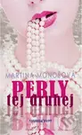 Perly tej druhej - Martina Monošová - kniha z kategorie Beletrie