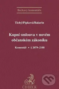 Kupní smlouva v novém občanském zákoníku (Komentář, § 2079-2183) - kniha z kategorie Právo