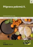 Příprava pokrmů II. (Polytechnické činnosti pro 2. stupeň ZŠ II.) - kniha z kategorie 2. stupeň
