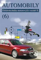 Automobily 6 (Elektrotechnika motorových vozidel II) - kniha z kategorie Odborné školy