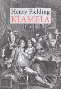 Klamela - Henry Fielding - kniha z kategorie Společenská beletrie