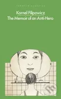 The Memoir of an Anti-Hero - Kornel Filipowicz - kniha z kategorie Společenská beletrie