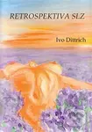 Retrospektiva slz - Ivo Dittrich - kniha z kategorie Poezie
