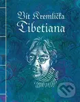 Tibetiana - Vít Kremlička