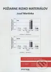 Požiarne riziko materiálov - Jozef Martinka - kniha z kategorie Vysoké školy
