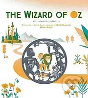 The Wizard of Oz - Lyman Frank Baum, Olivier Latyk (ilustrácie) - kniha z kategorie Pro děti