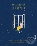 Toto všetko je pre teba - Knižka plná láskavosti - Ruby Jones