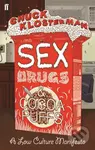 Sex, Drugs, and Cocoa Puffs (A Low Culture Manifesto) - kniha z kategorie Eseje, úvahy a glosy