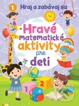 Hravé matematické aktivity pre deti