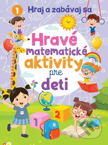 Hravé matematické aktivity pre deti - kniha z kategorie Úkoly pro děti