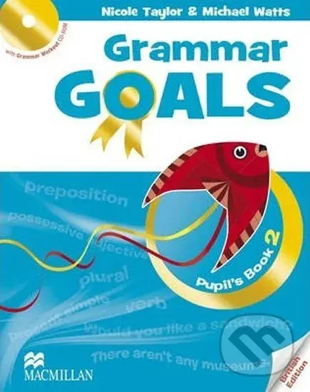 Grammar Goals 2: Student´s Book Pack - Nicole Taylor