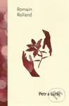 Petr a Lucie - Romain Rolland