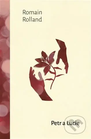 Petr a Lucie - Romain Rolland - kniha z kategorie Beletrie pro děti
