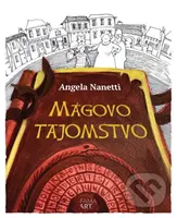 Mágovo tajomstvo - Angela Nanetti - kniha z kategorie Beletrie pro děti