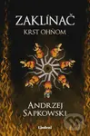 Zaklínač V.: Krst ohňom - Andrzej Sapkowski, Brian Terrero (ilustrátor), Jakub Šimjak (ilustrátor) - kniha z kategorie Fantasy