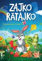 Zajko Rátajko (Pracovný zošit) - Jana Bezegová - kniha z kategorie 1. stupeň