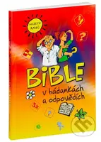 Bible v hádankách a odpovědích - kniha z kategorie Pro děti