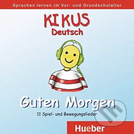 Kikus - CD (Guten Morgen) - Stefan Rahmstorf - audiokniha z kategorie Jazykové učebnice a slovníky