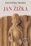 Jan Žižka - František Šmahel - kniha z kategorie Historie