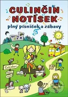 Culinčin notísek plný písniček a zábavy - Marta Soukupová, Petr Soukup - kniha z kategorie Pro děti