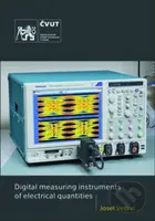 Digital measuring instruments of electrical quantities - kniha z kategorie Vysoké školy
