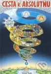 Cesta k absolutnu - Marcel Vanek - kniha z kategorie Odborné a naučné