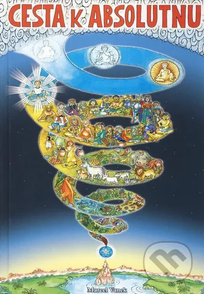 Cesta k absolutnu - Marcel Vanek - kniha z kategorie Odborné a naučné