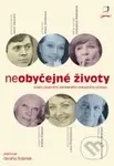 Neobyčejné životy (Knižní ztvárnění oblíbeného televizního pořadu) - kniha z kategorie Životopisy