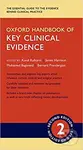 Oxford Handbook of Key Clinical Evidence - Kunal Kulkarni, James Harrison , Mohamed Baguneid , Bernard Prendergast - kniha z kategorie Medicína
