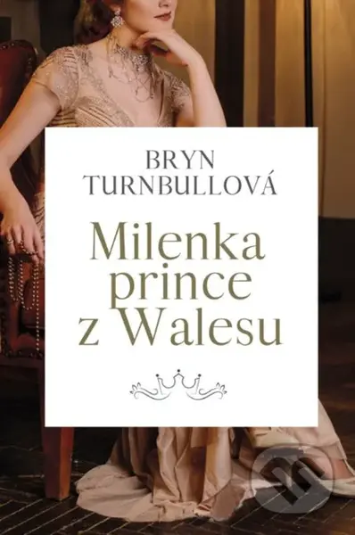 Milenka prince z Walesu - Brynl Turnbull - kniha z kategorie Společenská beletrie