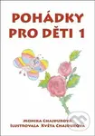 Pohádky pro děti 1 - Monika Chajdurová - kniha z kategorie Pohádky