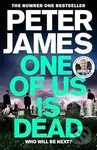 One Of Us Is Dead - Peter James