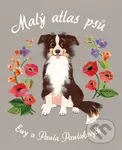 Malý atlas psů - Ewa Pawlak (ilustrátor), Pawel Pawlak (ilustrátor), Pawel Pawlak, Ewa Pawlak - kniha z kategorie Encyklopedie
