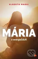 Mária v evanjeliách - Alberto Maggi - kniha z kategorie Náboženská literatura